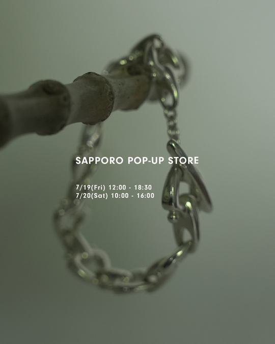 SAPPORO POPUP STORE / 札幌POPUP開催のお知らせ